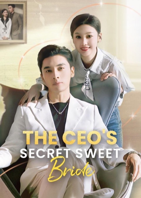 The CEO’s Secret Sweet Bride