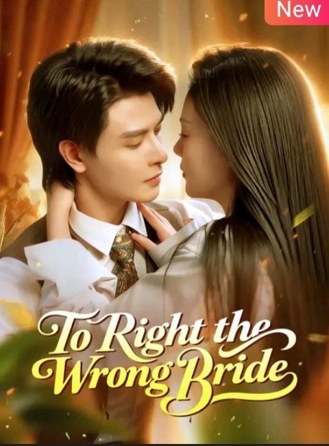 To Right the Wrong Bride