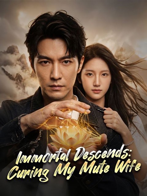 Immortal Descends Curing My Mute Wife