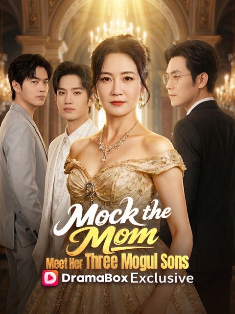 Mock the Mom Meet Her Three Mogul Sons
