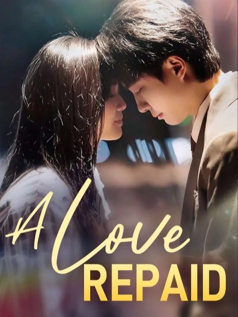 A Love Repaid