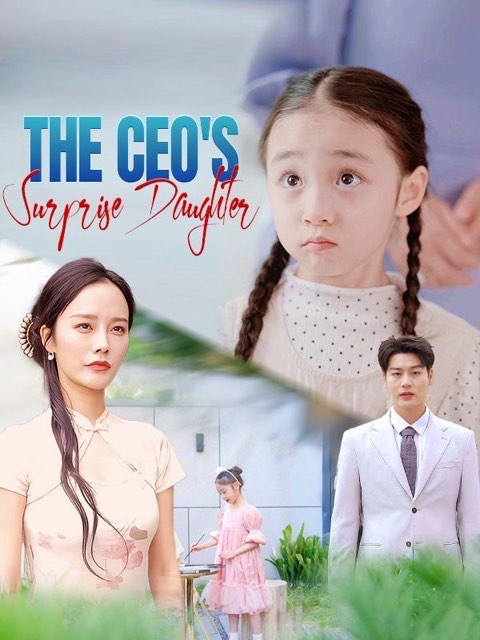The CEO’s Surprise Daughter