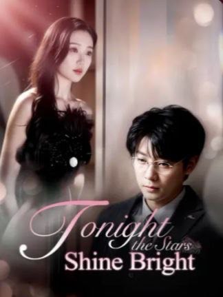 Tonight the Stars Shine Bright