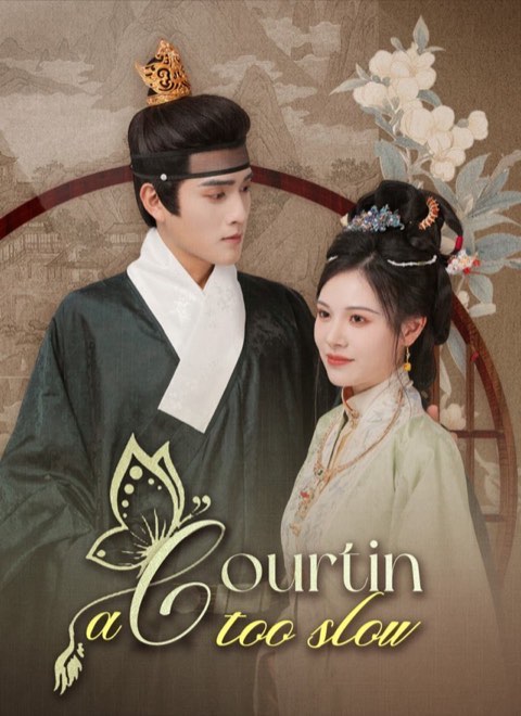 A-courtin Too Slow