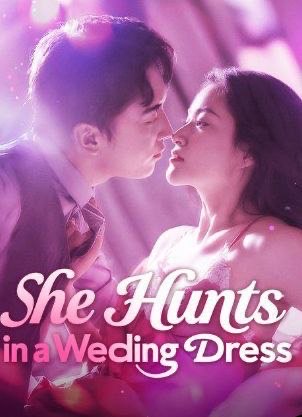 She Hunts in a Wedding Dress
