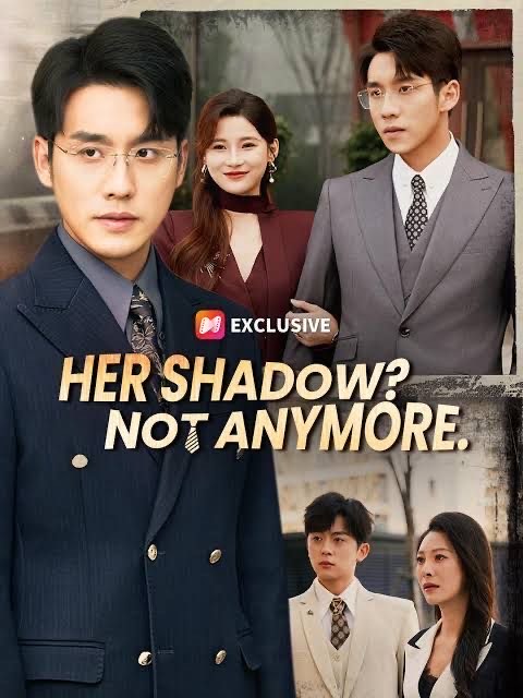 Her Shadow Not Anymore