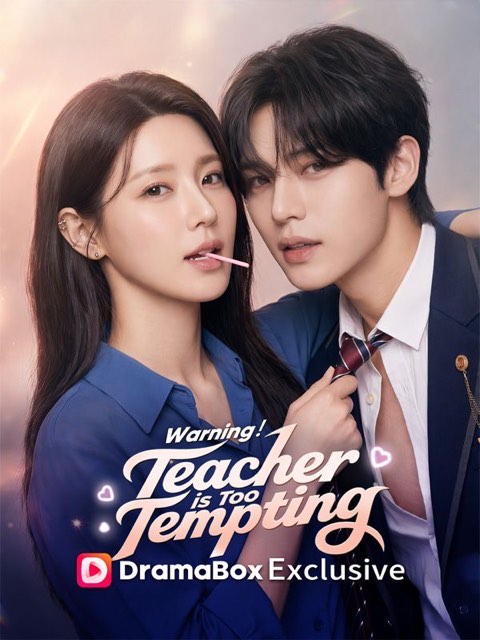 Warning Teacher is Too Tempting