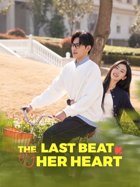 The Last Beat Of Her Heart