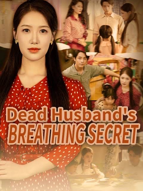 Dead Husband Breathing Secret