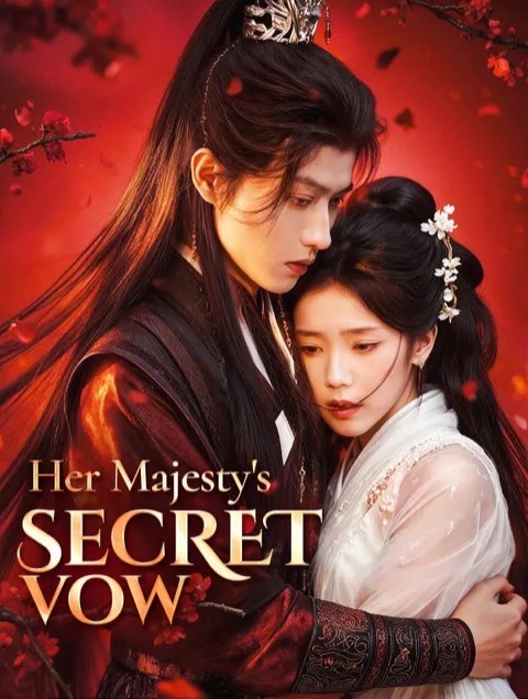Her Majesty’s Secret Vow