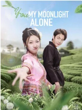 You, My Moonlight Alone