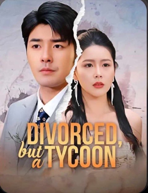 Divorced, But a Tycoon