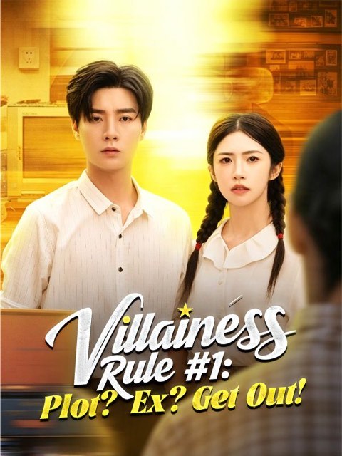Villainess Rule #1 Plot Ex Get Out