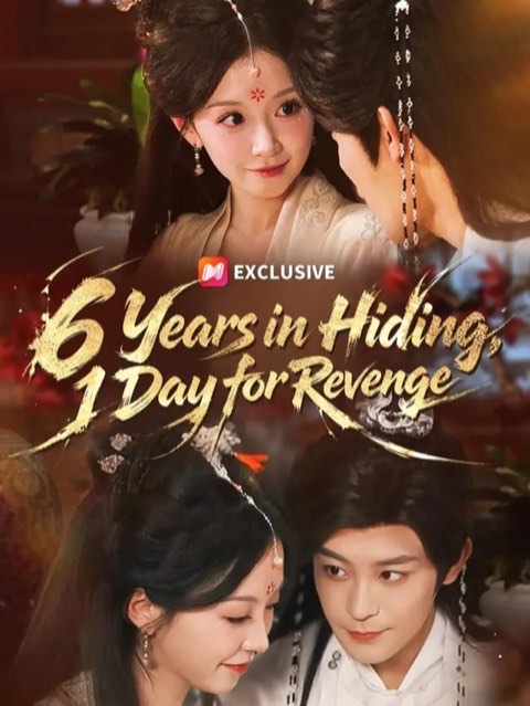 6 Years in Hiding 1 Day for Revenge