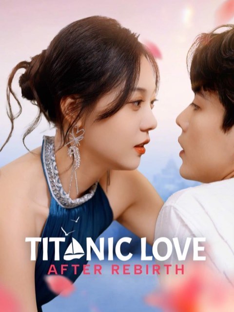 Titanic Love After Rebirth (DUBBED)