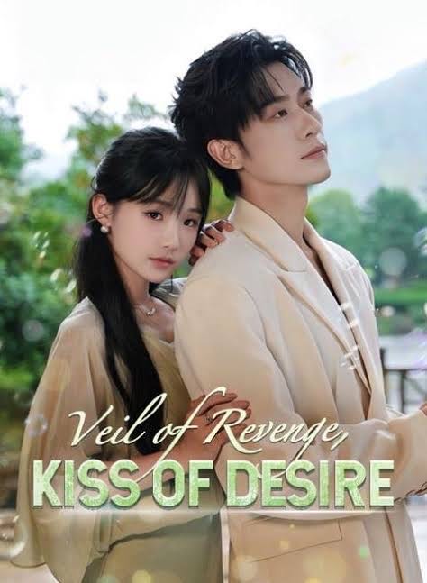 Veil of Revenge Kiss of Desire