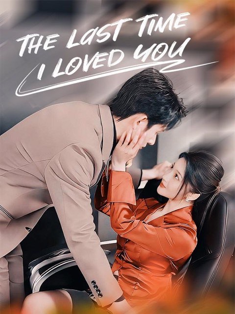 The Last Time I Loved You