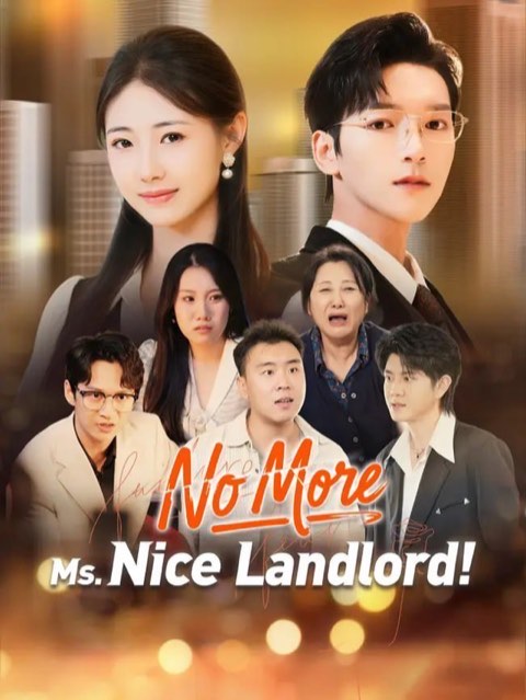No More Ms Nice Landlord
