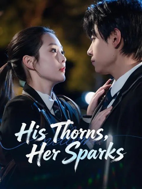His Thorns Her sparks
