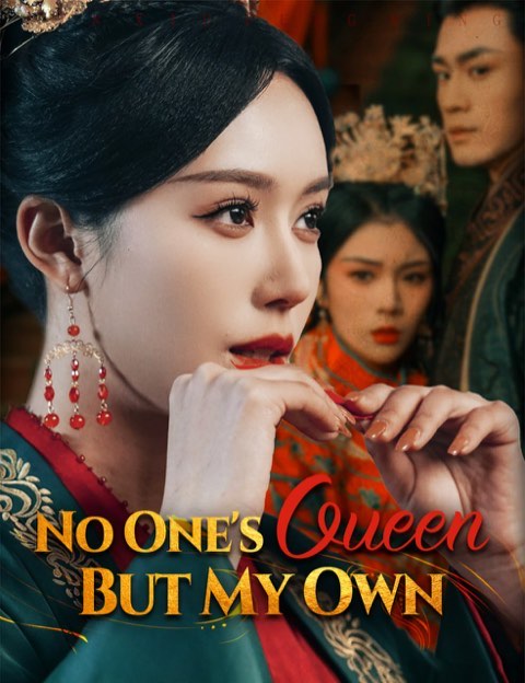 No One’s Queen But My Own