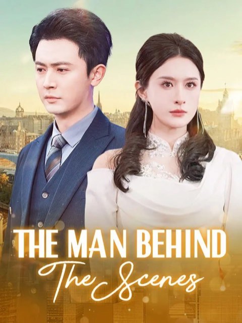 The Man Behind the Scene