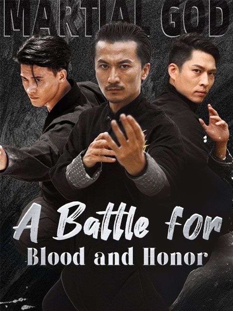 A Battle For Blood And Honor