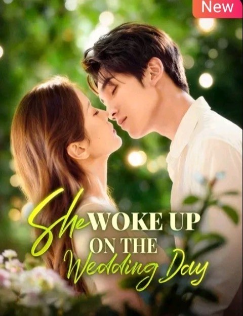 She Woke Up on the Wedding Day