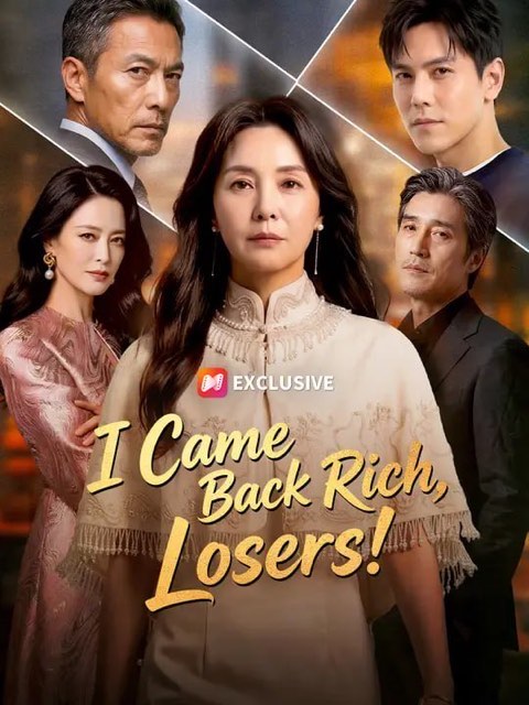 I Came Back Rich Losers