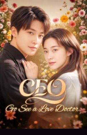 CEO Go See a Love Doctor