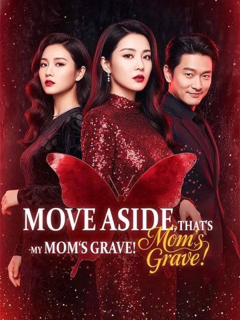 Move Aside That’s My Mom’s Grave