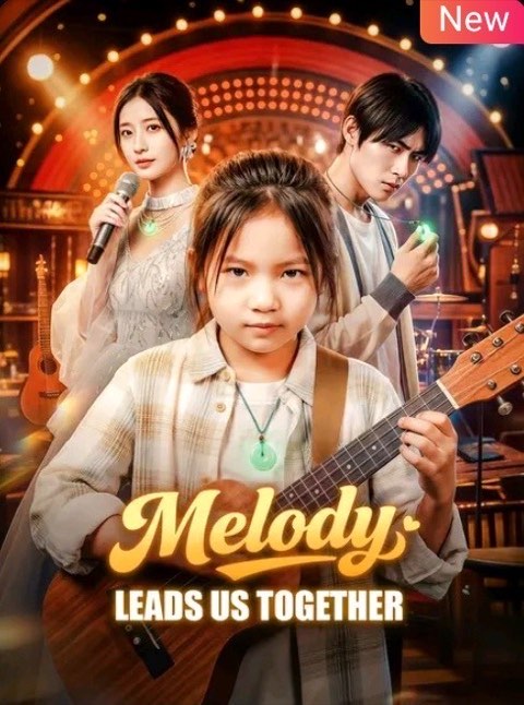 Melody Leads Us Together