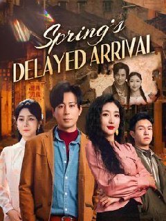 Springs Delayed Arrival