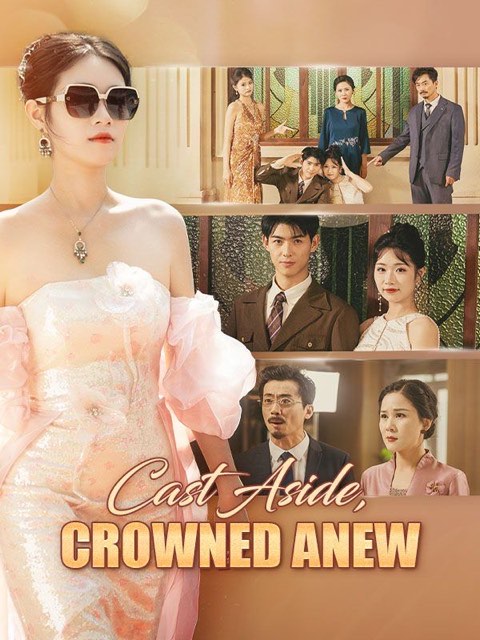 Cast Aside Crowned Anew