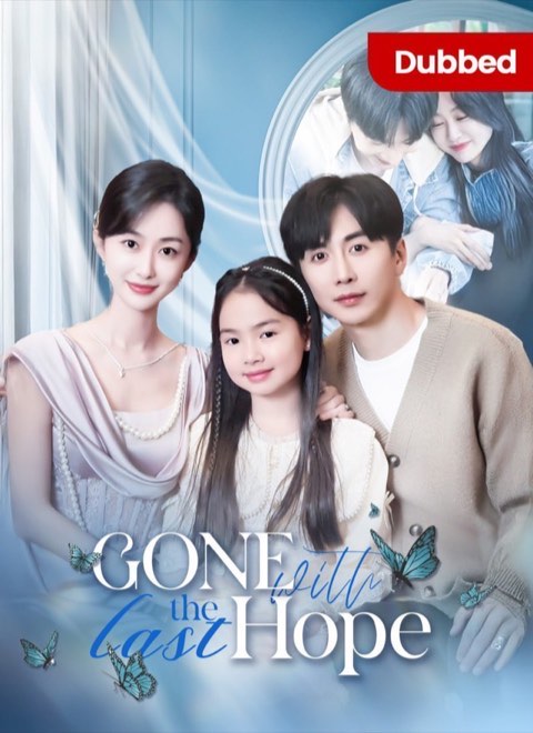 Gone With The Last Hope (DUBBED)