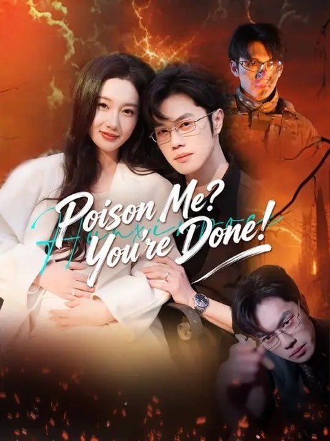 Poison Me You’re Done