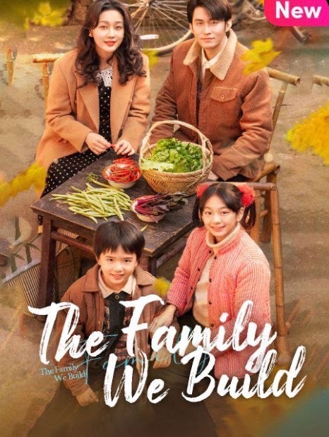 The Family We Build