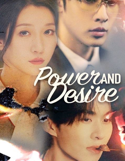 Power and Desire