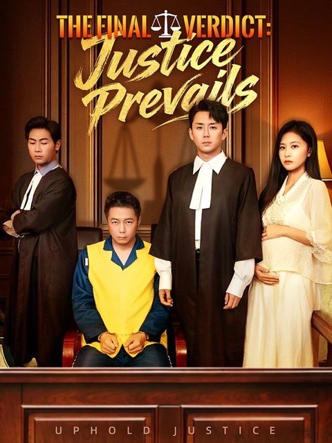 The Final Verdict Justice Prevails