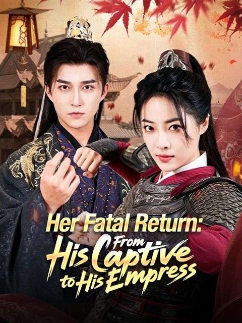 Her Fatal Return From His Captive to His Empress