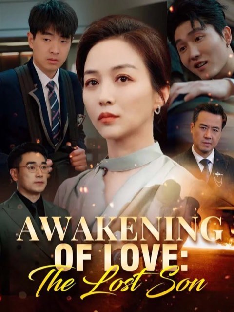 Awakening of Love The Lost Son