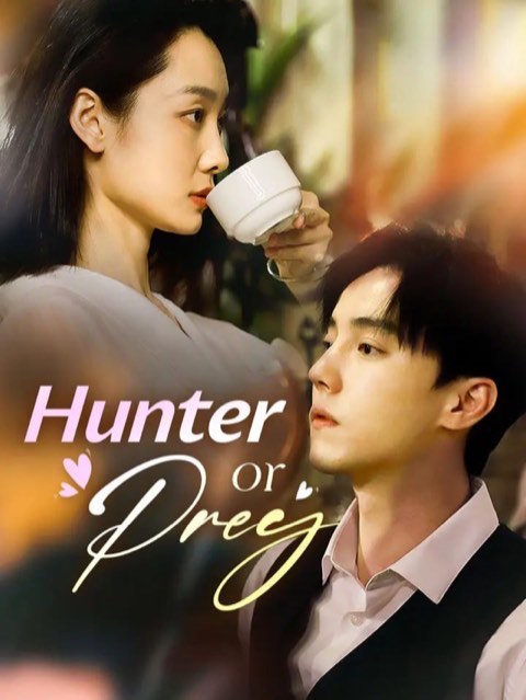 Hunter or Prey