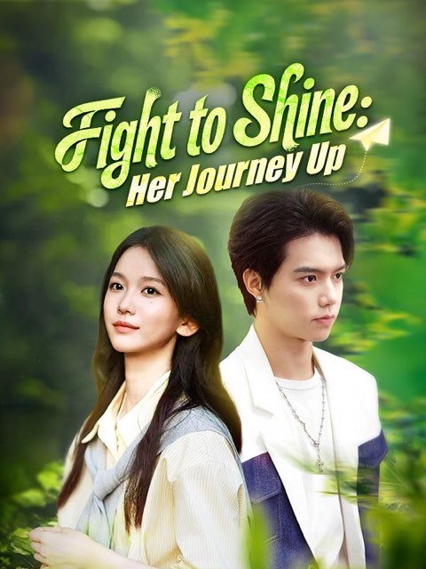 Fight to Shine Her Journey Up