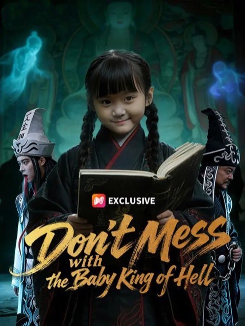 Dont Mess with the Baby King of Hell
