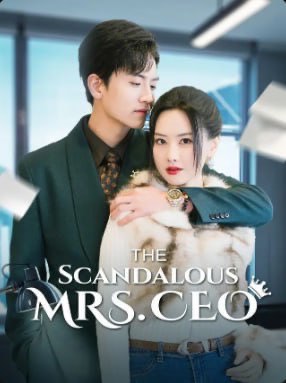The Scandalous Mrs. CEO