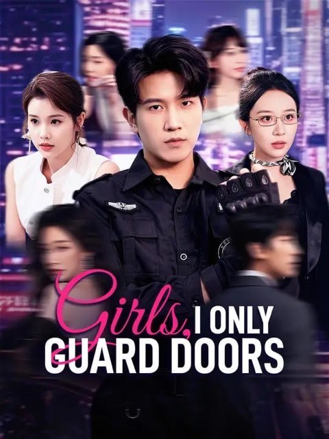 Girls I Only Guard Doors