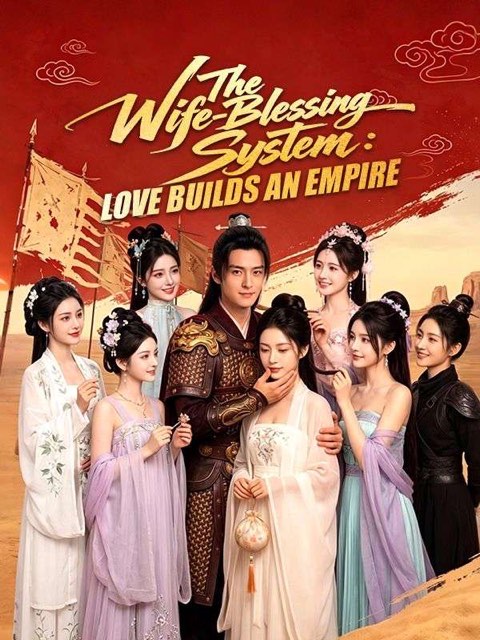 The Wife Blessing System Love Builds an Empire