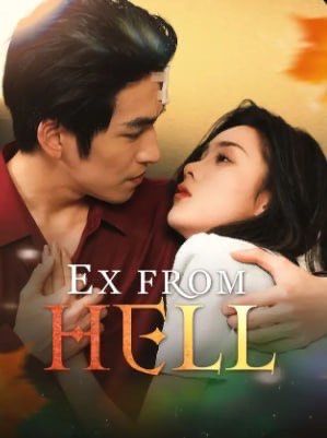 Ex From Hell