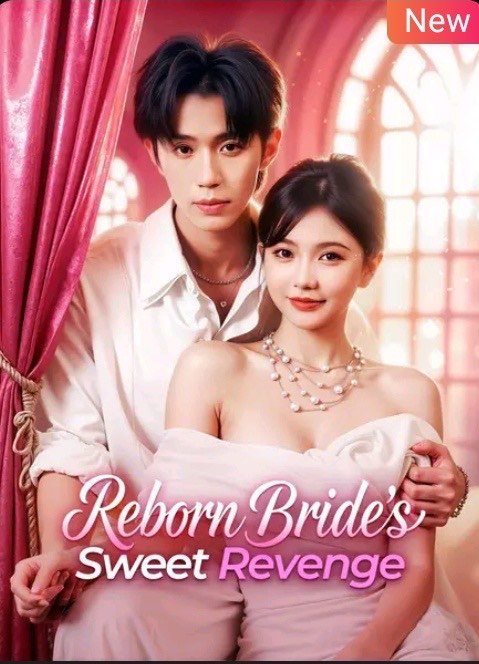 Reborn Bride’s Sweet Revenge