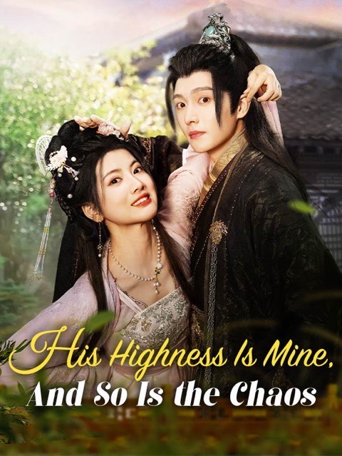 His Highness Is Mine, And So Is The Chaos