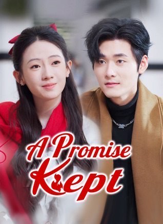 A Promise Kept